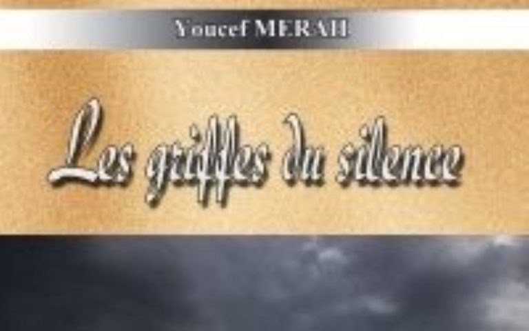 Les griffes du silence de Youcef Merah